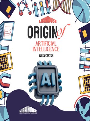 cover image of Origin of Artificial Intelligence